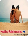 Healthy Relationships, Problems and Easy Solutions